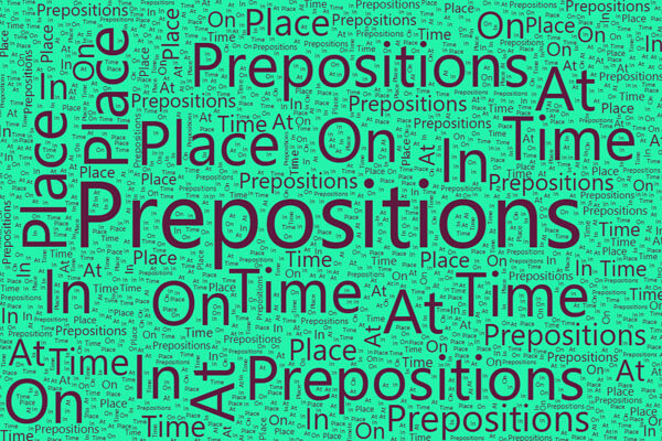 Grammar Prepositions of Time and Place