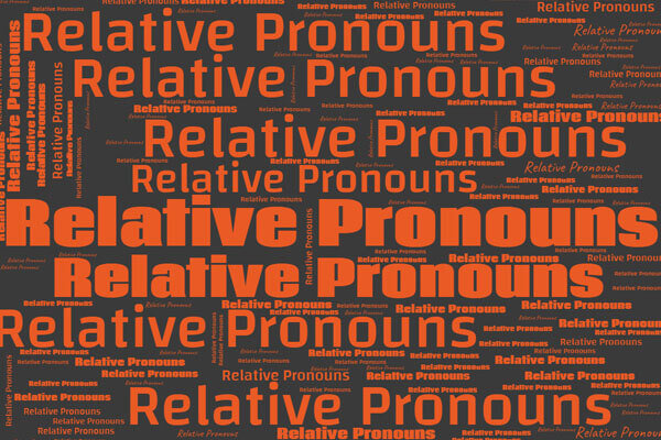 Relative Pronouns - Grammar rules